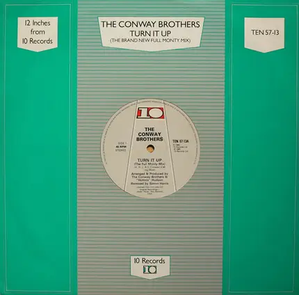 The Conway Brothers - Turn It Up (The Brand New Full Monty Mix)