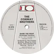 12inch Vinyl Single - The Conway Brothers - Raise The Roof