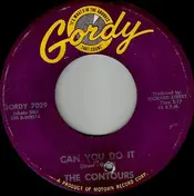 The Contours - Can You Do It / I'll Stand By You