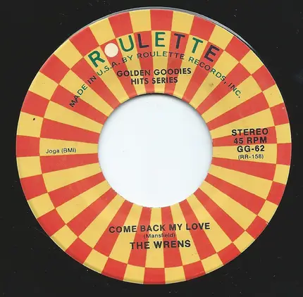 The Continentals / The Wrens - You're An Angel / Come Back My Love