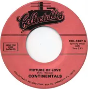 The Continentals - Picture Of Love / Soft And Sweet