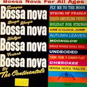LP - The Continentals - The Continentals Present Bossa Nova For All Ages