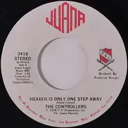 The Controllers - Heaven Is Only One Step Away