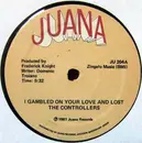 12'' - The  Controllers - I Gambled On Your Love And I Lost / If Tears Were Pennies