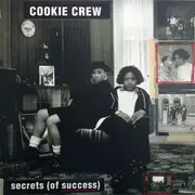 12'' - The Cookie Crew - Secrets (Of Success)