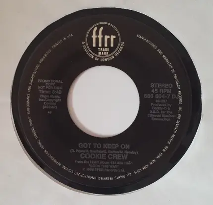 The Cookie Crew - Got To Keep On