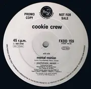 12inch Vinyl Single - The Cookie Crew - Mental Maniac