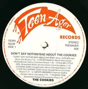 LP - The Cookies - Don't Say Nothin' Bad About The Cookies