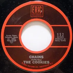 The Cookies - Chains / Don't Say Nothin' Bad (About My Baby)