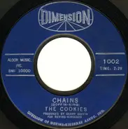 The Cookies - Chains / Stranger In My Arms