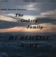 The Cooksey Family - My Heavenly Home