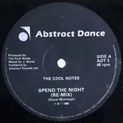 Cool Notes - Spend The Night (Re-Mix)