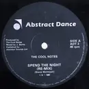 12inch Vinyl Single - The Cool Notes - Spend The Night (Re-Mix)