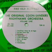LP - The Coon-Sanders Nighthawks - The Original Coon-Sanders Nighthawk Orchestra 1924-1927 Volume One - Yellow cover, Green label