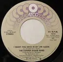 7inch Vinyl Single - The Cooper Dodge Band - I Want You Back In My Life Again
