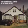 7'' - The Cooper Temple Clause - See This Through And Leave
