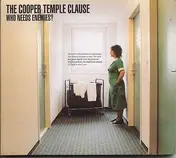 The Cooper Temple Clause - Who Needs Enemies?