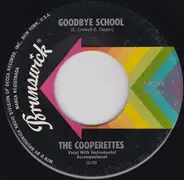 The Cooperettes - Goodbye School