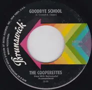 The Cooperettes - Goodbye School