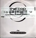 12inch Vinyl Single - The Cop - Looking 4 U (Ibiza '99 Limited Edition) - Promo