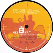 12inch Vinyl Single - The Cop - Looking 4 U