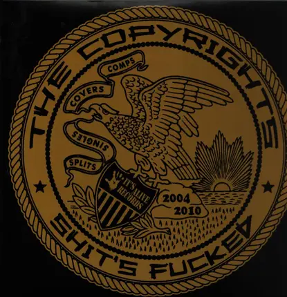 The Copyrights - Shit's Fucked