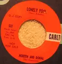 7inch Vinyl Single - The Corcorans - Lonely Fool / If You Would Only Be Mine
