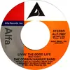 7inch Vinyl Single - The Corbin Hanner Band - Livin' The Good Life