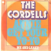 The Cordells - Annie Get Your YO-YO / Me and Leahy