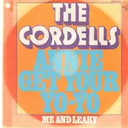 The Cordells - Annie Get Your YO-YO / Me and Leahy