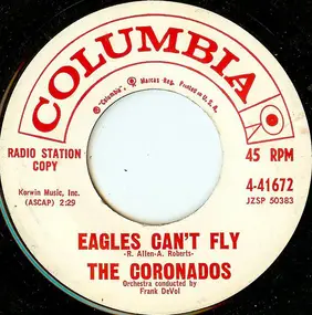 The Coronados - Eagles Can't Fly