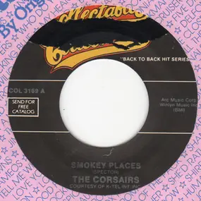 The Corsairs - Smoky Places / Welfare Cadillac