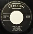 7inch Vinyl Single - The Corsairs Featuring The Voice of Jay 'Bird' Uzzell - Smokey Places / Thinkin'