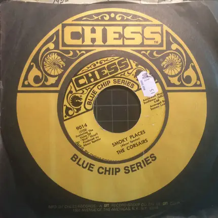 The Corsairs - Smoky Places / Thinkin' (Maybe She's Changed Her Ways)