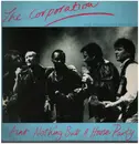 12inch Vinyl Single - The Corporation (The Travelling Wrinklies) - Ain't Nothing But A House Party