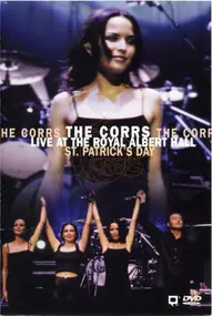 The Corrs - Live At The Royal Albert Hall - St. Patrick's Day