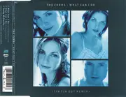 CD Single - The Corrs - What Can I Do (Tin Tin Out Remix)