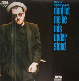 the costello show - Don't Let Me Be Misunderstood