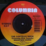 7inch Vinyl Single - The Costello Show - Don't Let Me Be Misunderstood/Brand New Hairdo
