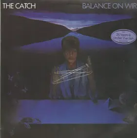 Catch - Balance On Wires