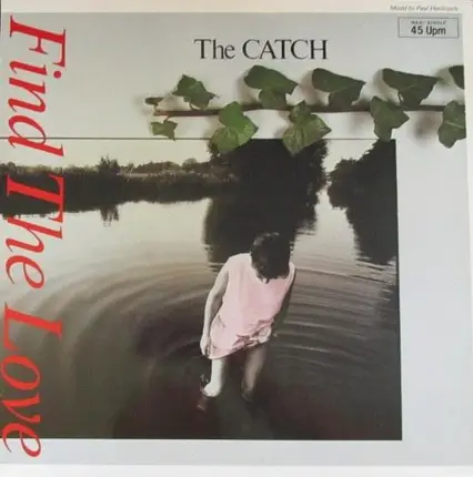 The Catch - Find The Love
