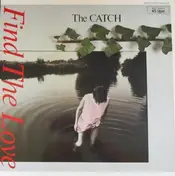 Catch - Find The Love