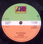 7inch Vinyl Single - Catch - Ghosts Of My Past - Jet Setter