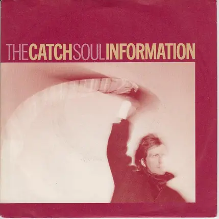 The Catch - Soul Information
