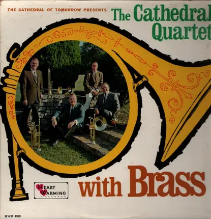 The Cathedrals - The Cathedral Quartet With Brass