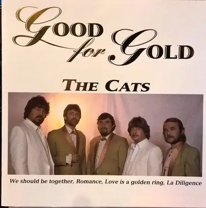 The Cats - Good For Gold