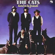 LP - The Cats - Hard To Be Friends