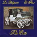7'' - The Cats - La Diligence / El Paso