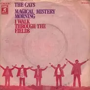 The Cats - Magical Mystery Morning