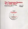 12inch Vinyl Single - The Causeway Masters - R U With Me?